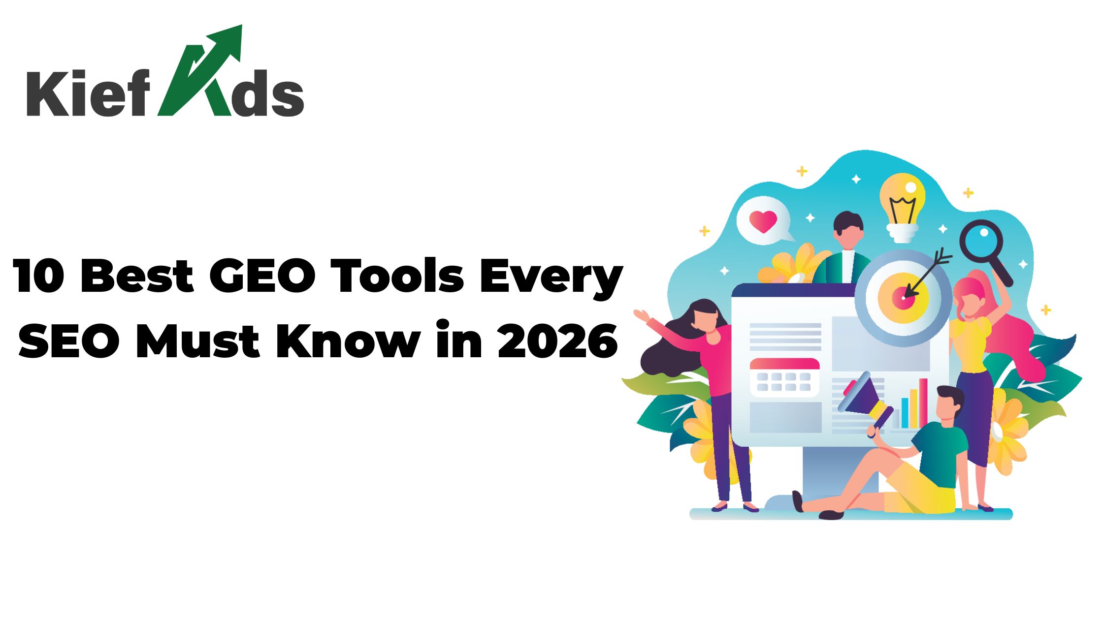 10 Best GEO Tools Every SEO Must Know in 2026