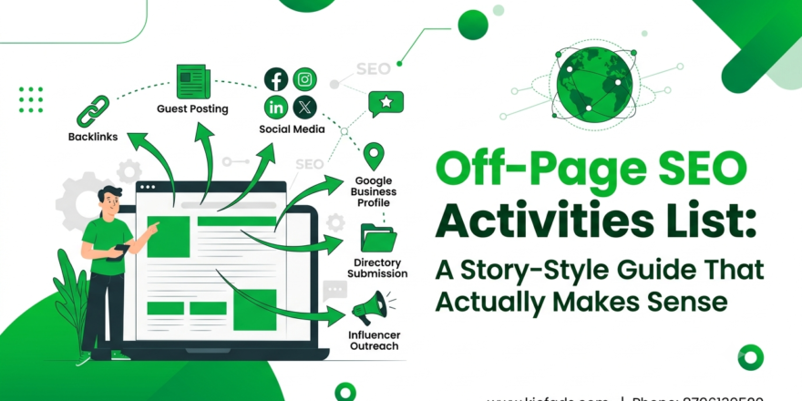 Off-Page SEO Activities List A Story-Style Guide That Actually Makes Sense